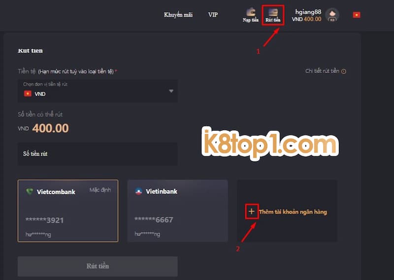Hướng dẫn rút tiền K8 trên máy tính