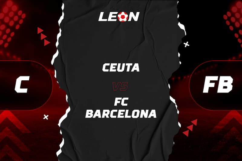 Soi kèo Ceuta vs Barcelona 2h ngày 20/1/2023, cúp Quốc gia Tây Ban Nha