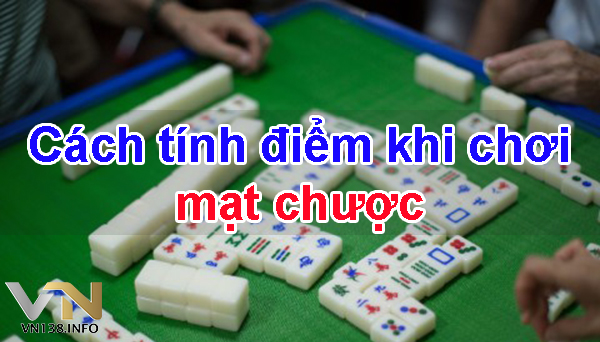 Tính điểm khi chơi mạt chược